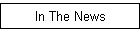 In The News