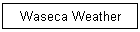 Waseca Weather